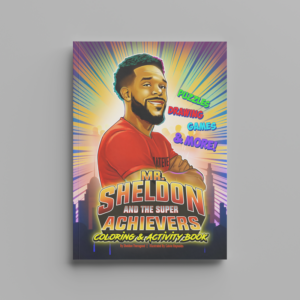 Mr. Sheldon and The Super Achievers (Activity Book)